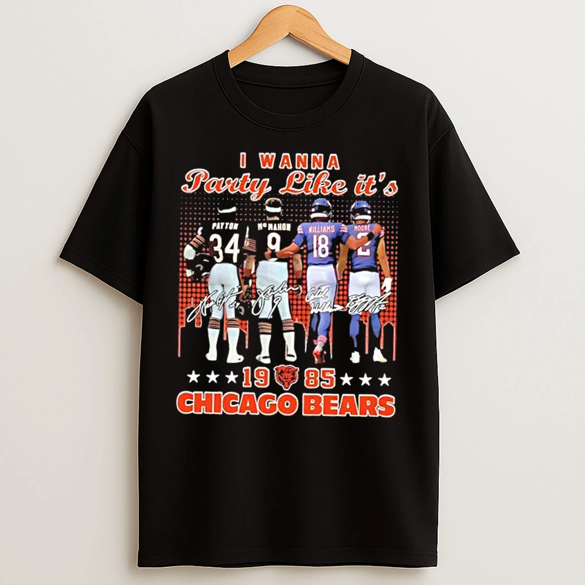 Classic Payton Mcmahon Williams Moore I Wanna Party Like Its 1985 Chicago Bears Skyline T Shirts