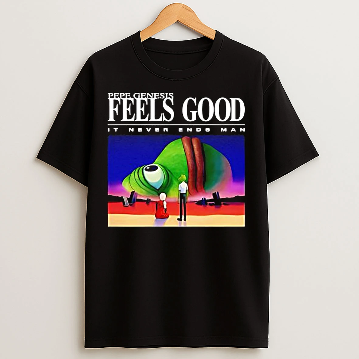 Classic Pepe Genesis Feels Good It Never Ends Man T Shirts