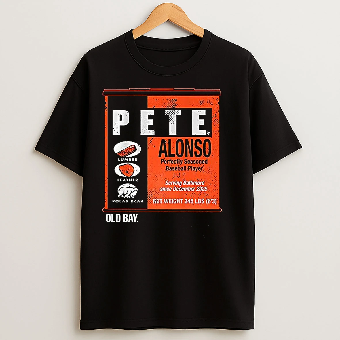 Classic Pete Alonso Baltimore Orioles Baseball Old Bay Can Player Information T Shirts