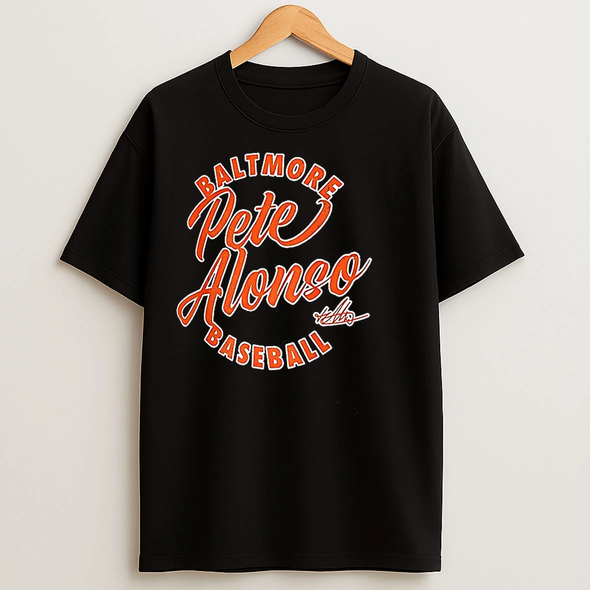 Classic Pete Alonso Cursive Orioles Power Slugger Signature T Shirts
