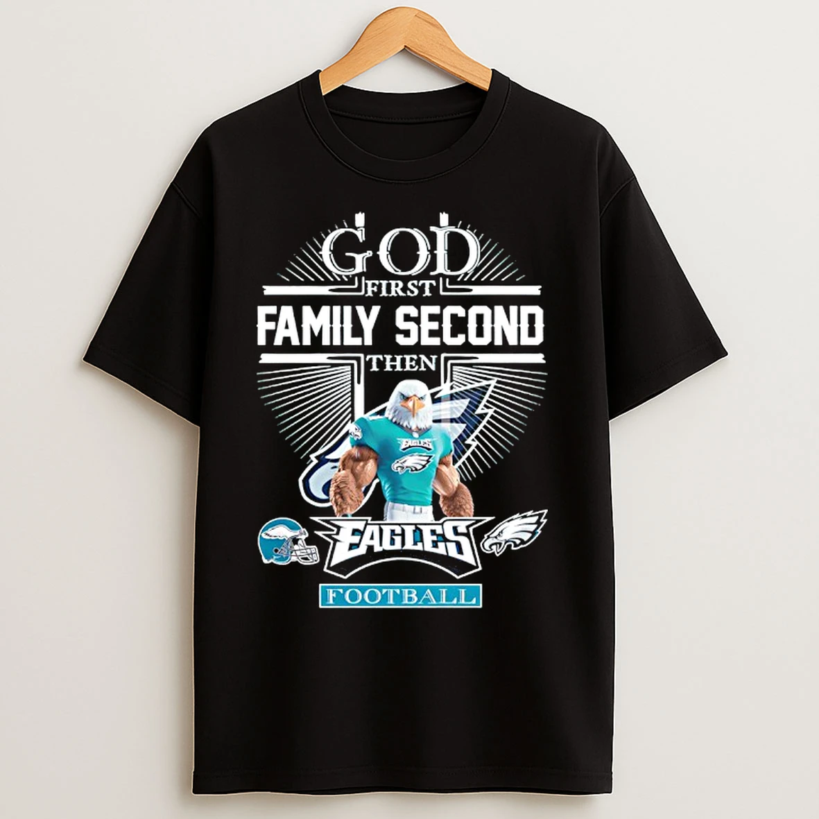 Classic Philadelphia Eagles Mascot God First Family Second The Eagles Football T Shirts