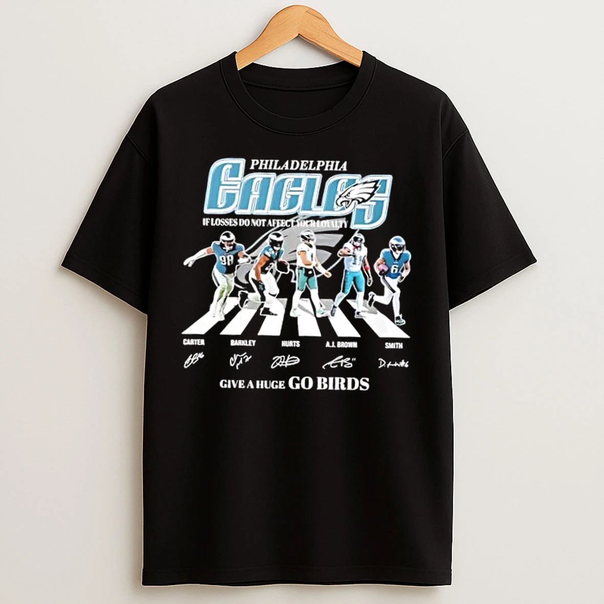 Classic Philadelphia Eagles Smith A J Brown Hurts Barkley Carter Abbey Road If Losses Do Not Affect Your Loyalty T Shirts