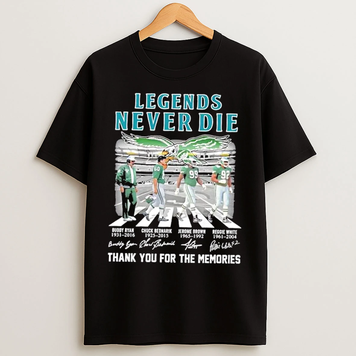 Classic Philadelphia Eagles Legends Never Die Reggie White Jerome Brown Chuck Bednarik Buddy Ryan Abbey Road Signatures T Shirts