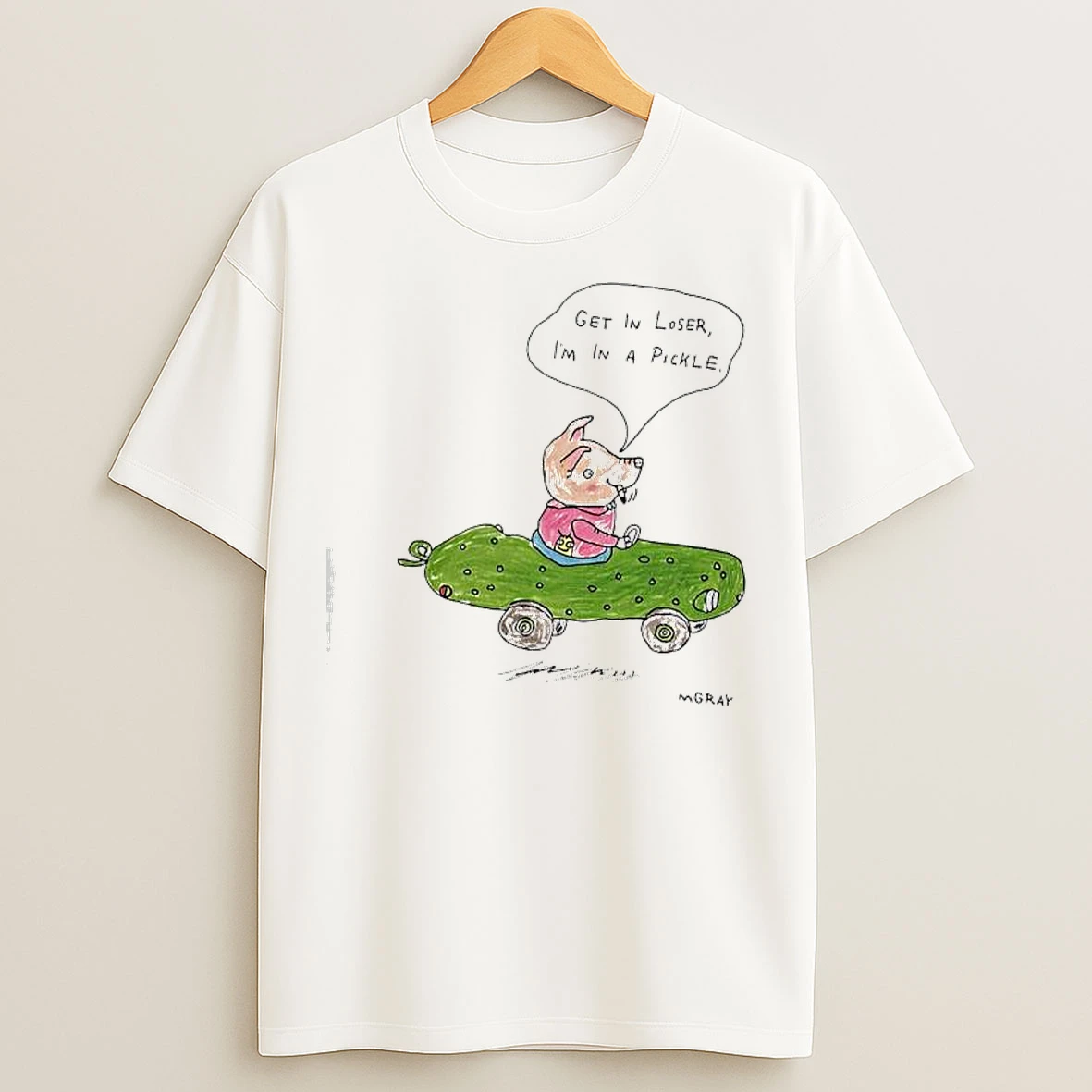Classic Pig Pickle Car Get In Loser Im In A Pickle T Shirts