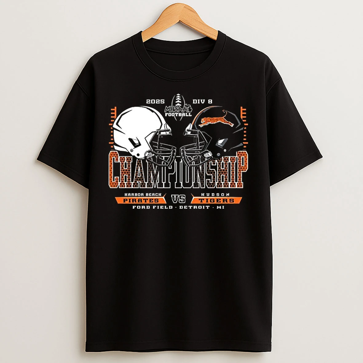 Classic Pirates Vs Tigers 2025 Mhsaa Division 8 Football Championship T Shirts