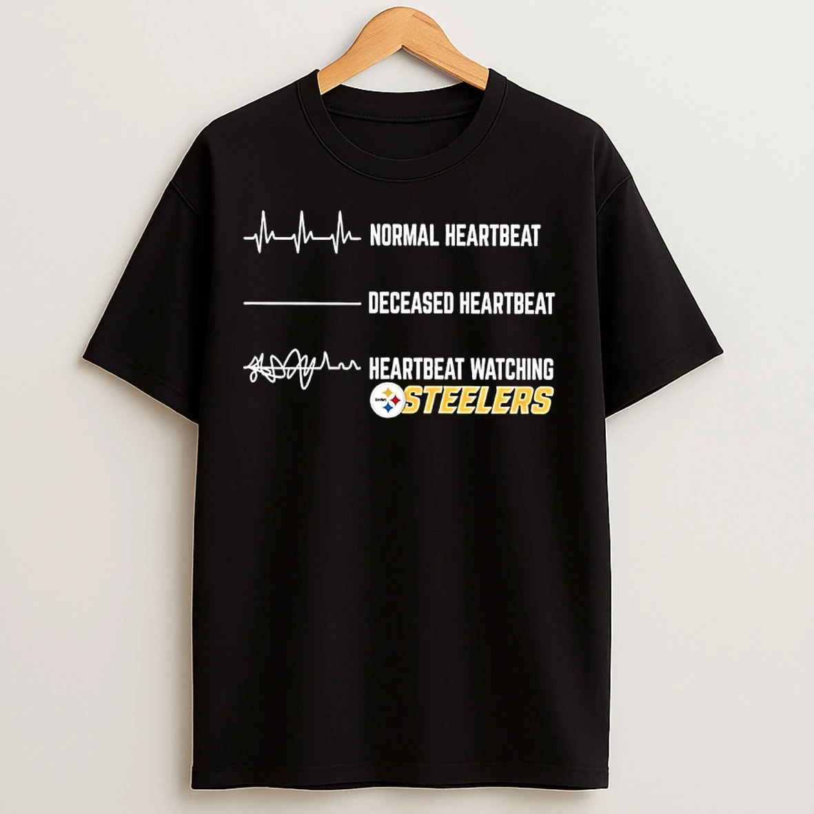 Classic Pittsburgh Steelers Normal Heartbeat Deceased Heartbeat Heartbeat Watching T Shirts