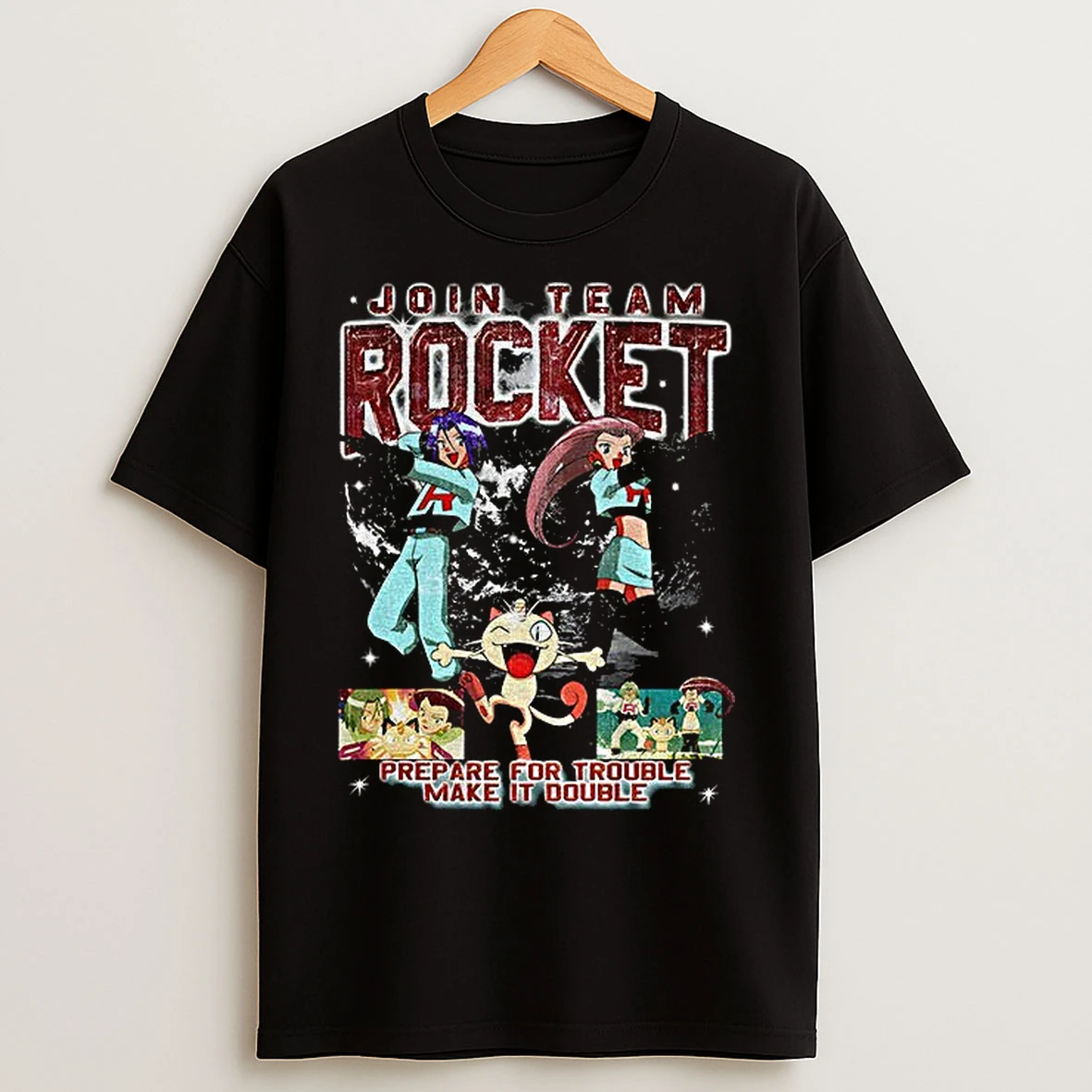 Classic Pokemon Join Team Rocket Prepare For Troubele Make It Double T Shirts