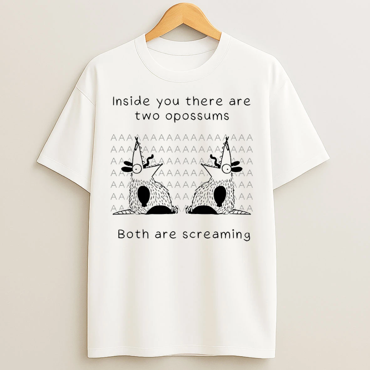 Classic Possums Inside You There Are Two Opossums Both Are Screaming T Shirts