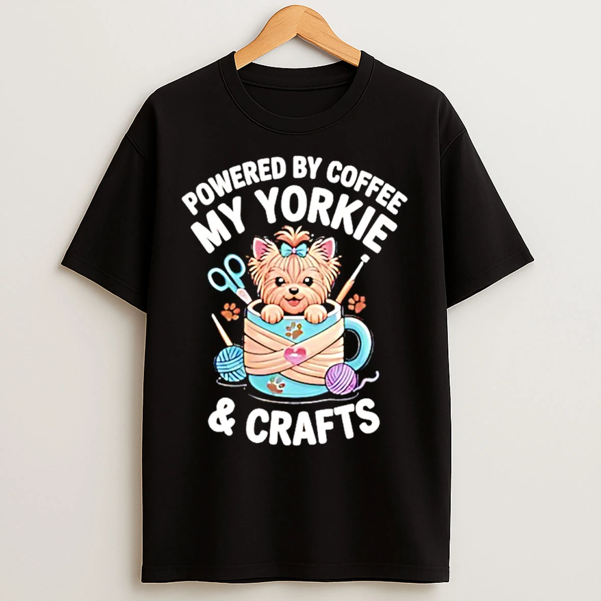 Classic Powered By Coffee My Yorkie And Crafts T Shirts