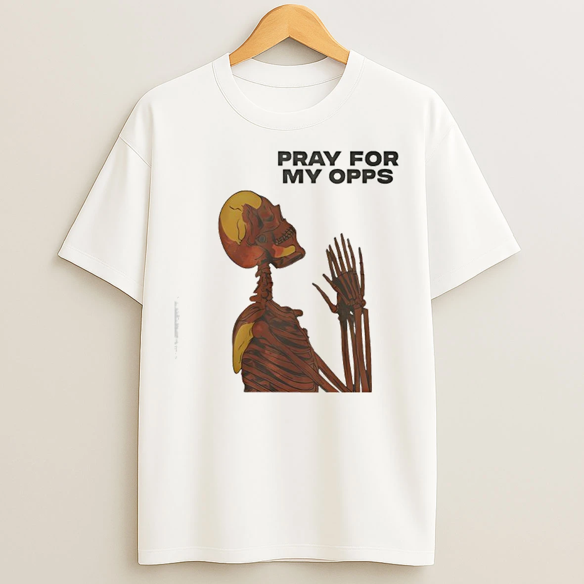 Classic Pray For My Opps Matthew Skeleton T Shirts