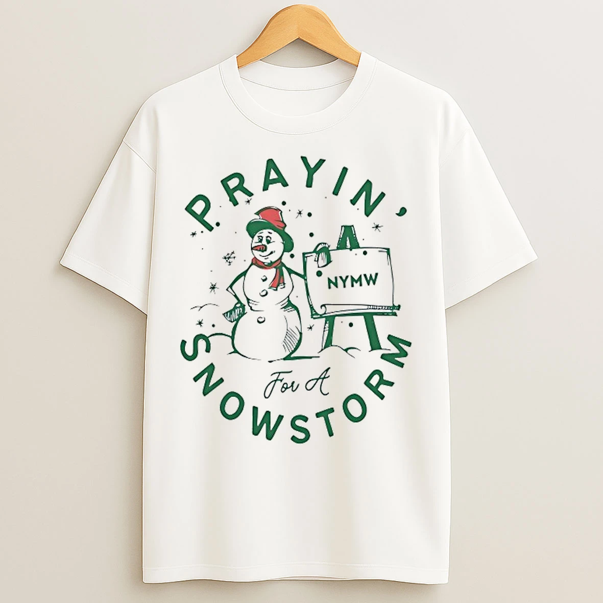 Classic Prayin For A Snowstorm T Shirts