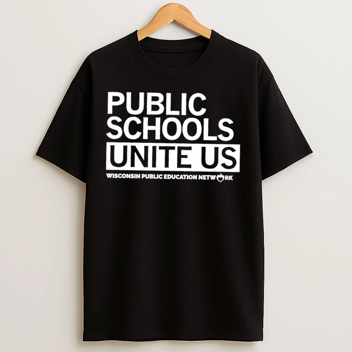 Classic Public Schools Unite Us Wisconsin Public Education Network T Shirts