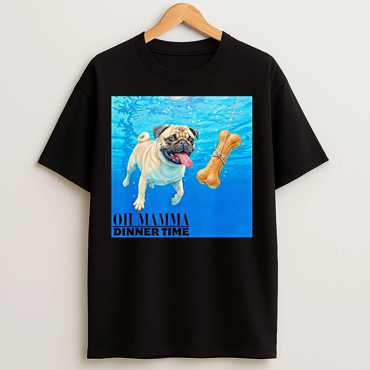 Classic Pug Swimming Underwater Oh Mamma Dinner Time T Shirts