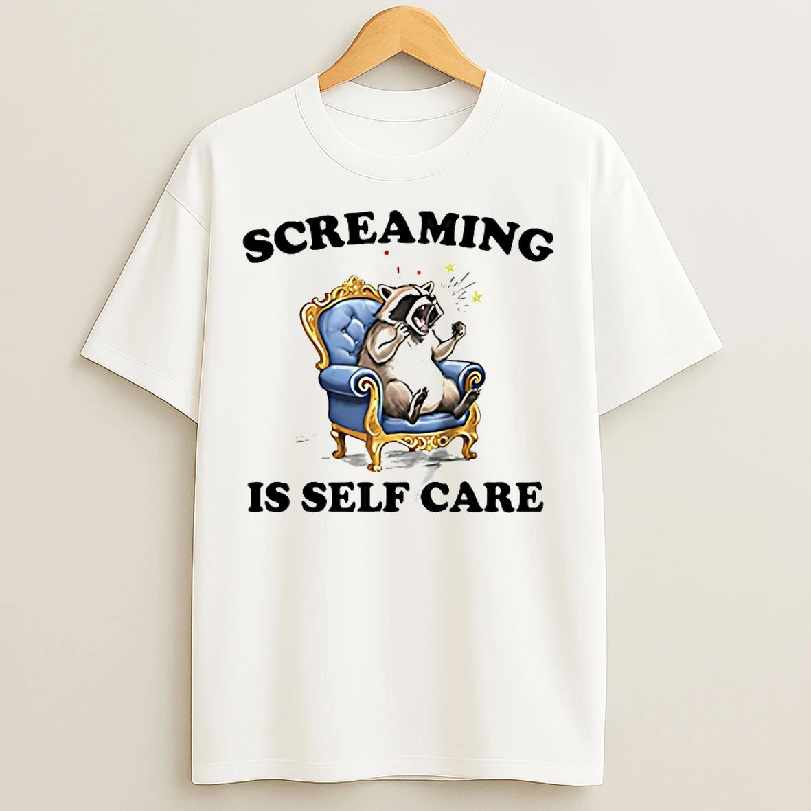 Classic Raccoon Screaming Is Self Care T Shirts