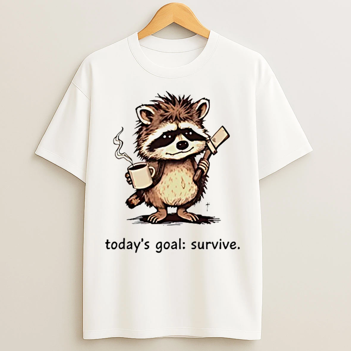 Classic Raccoon Todays Goal Survive T Shirts