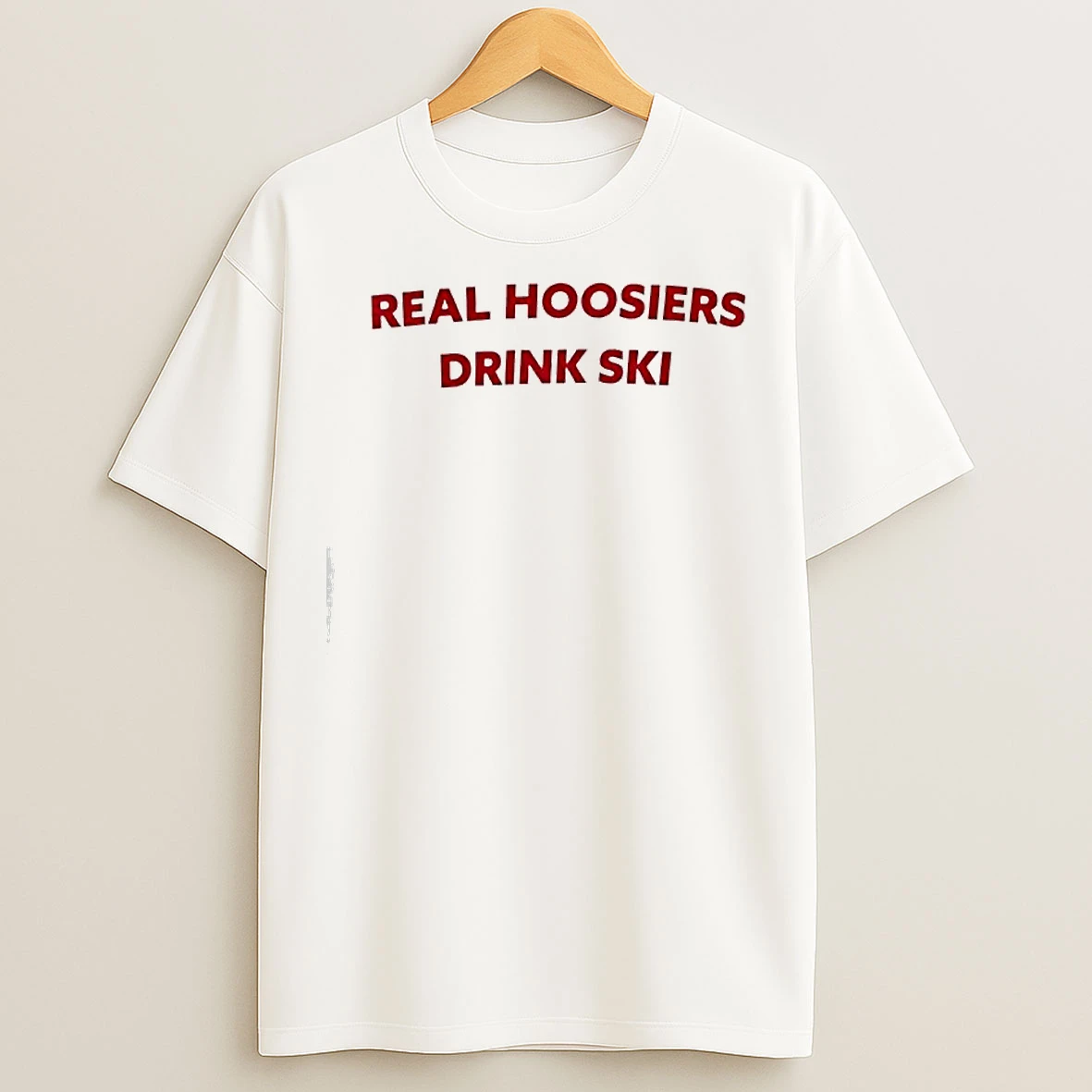 Classic Real Hoosiers Drink Ski Text T Shirts