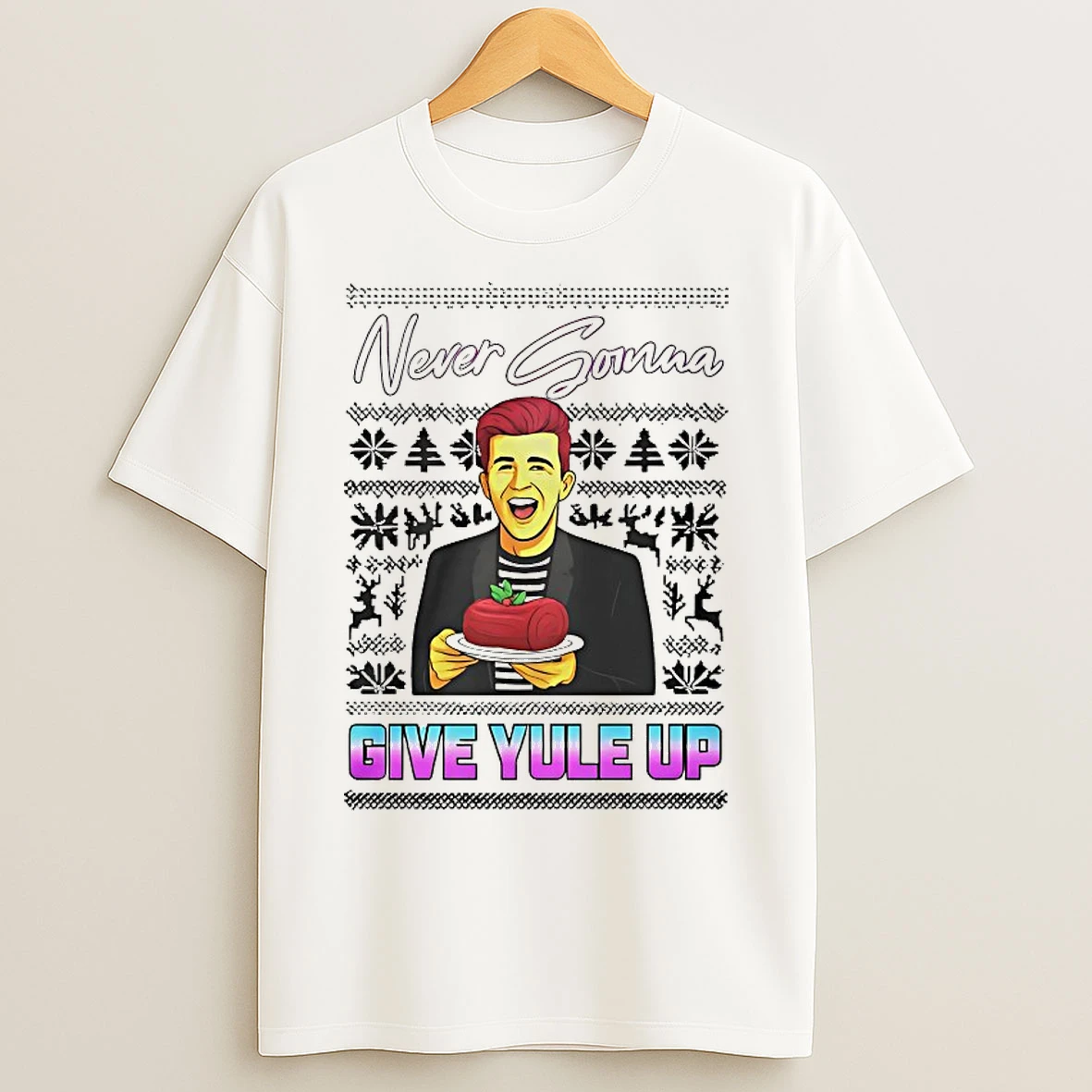 Classic Rick Astley Never Gonna Give Yule Up Ugly Christmas T Shirts