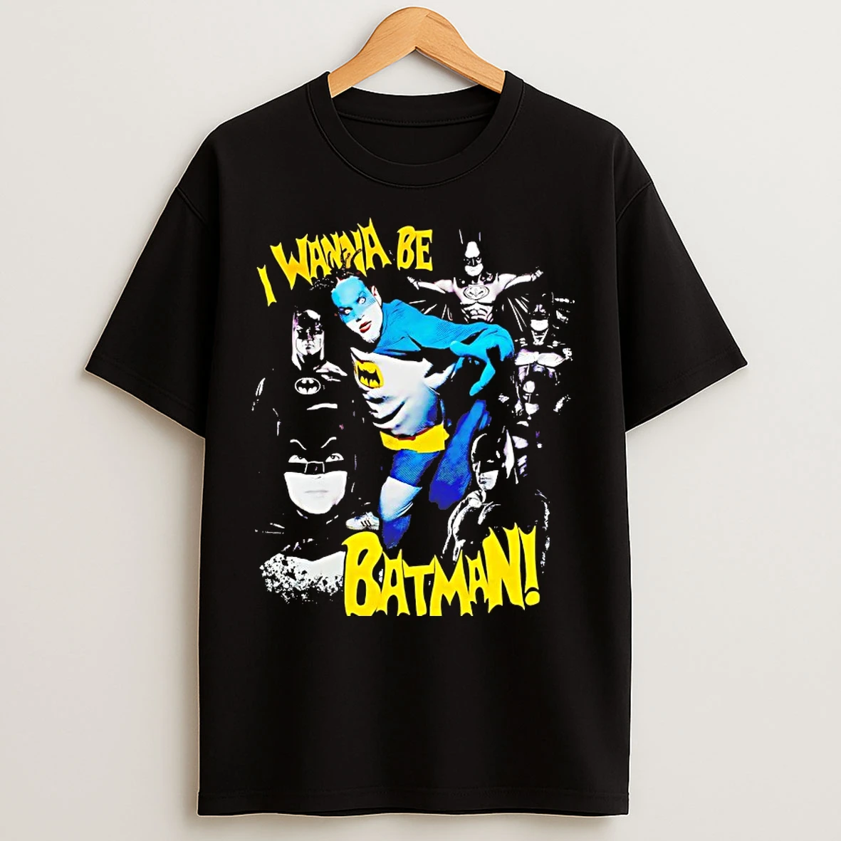 Classic Robert Smith I Wanna Be Batman T Shirts