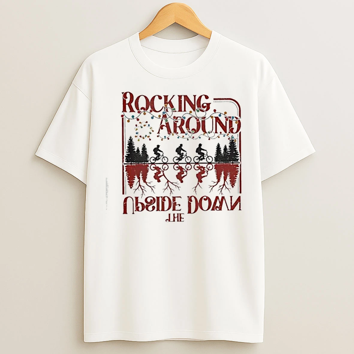 Classic Rocking Around The Upside Down Tv Show Stranger Things T Shirts