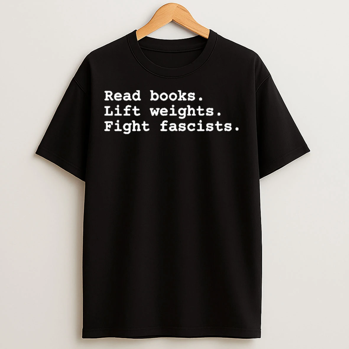 Classic Rod Izzy Read Books Lift Weights Fight Fascists T Shirts