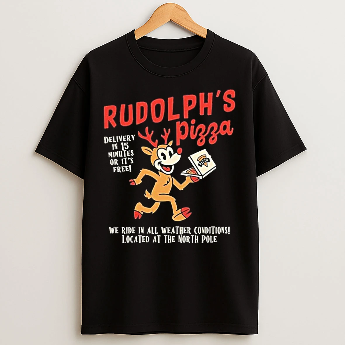 Classic Rudolphs Pizza Delivery North Pole T Shirts