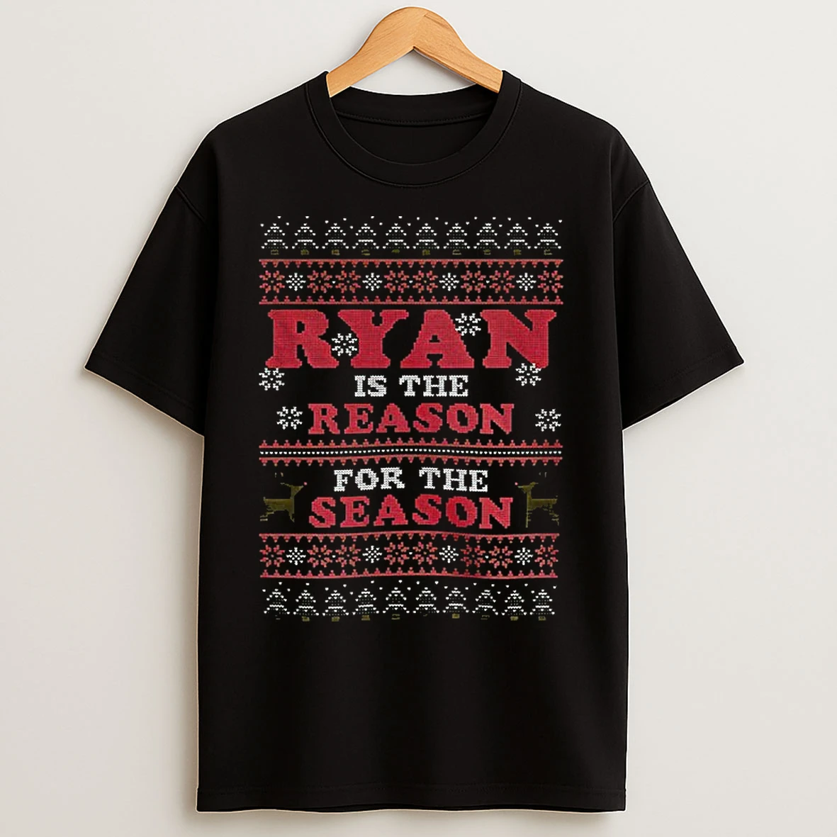 Classic Ryan Christmas Ryan Is The Season For The Season T Shirts