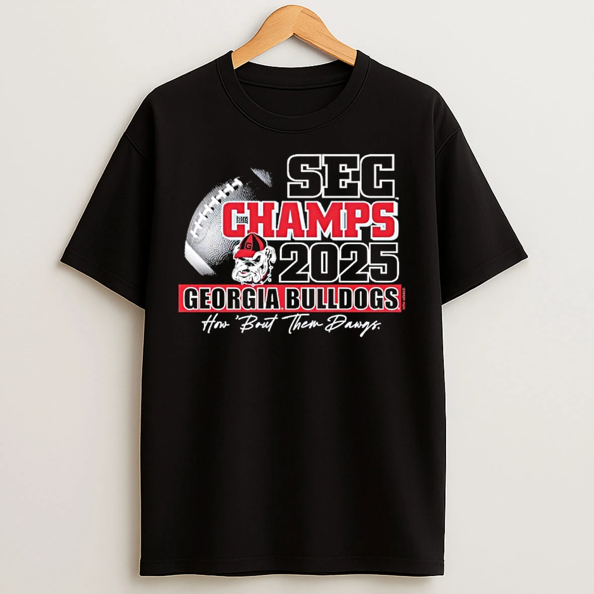 Classic Sec Champions Georgia Bulldogs 2025 How Bout Them Dawgs T Shirts