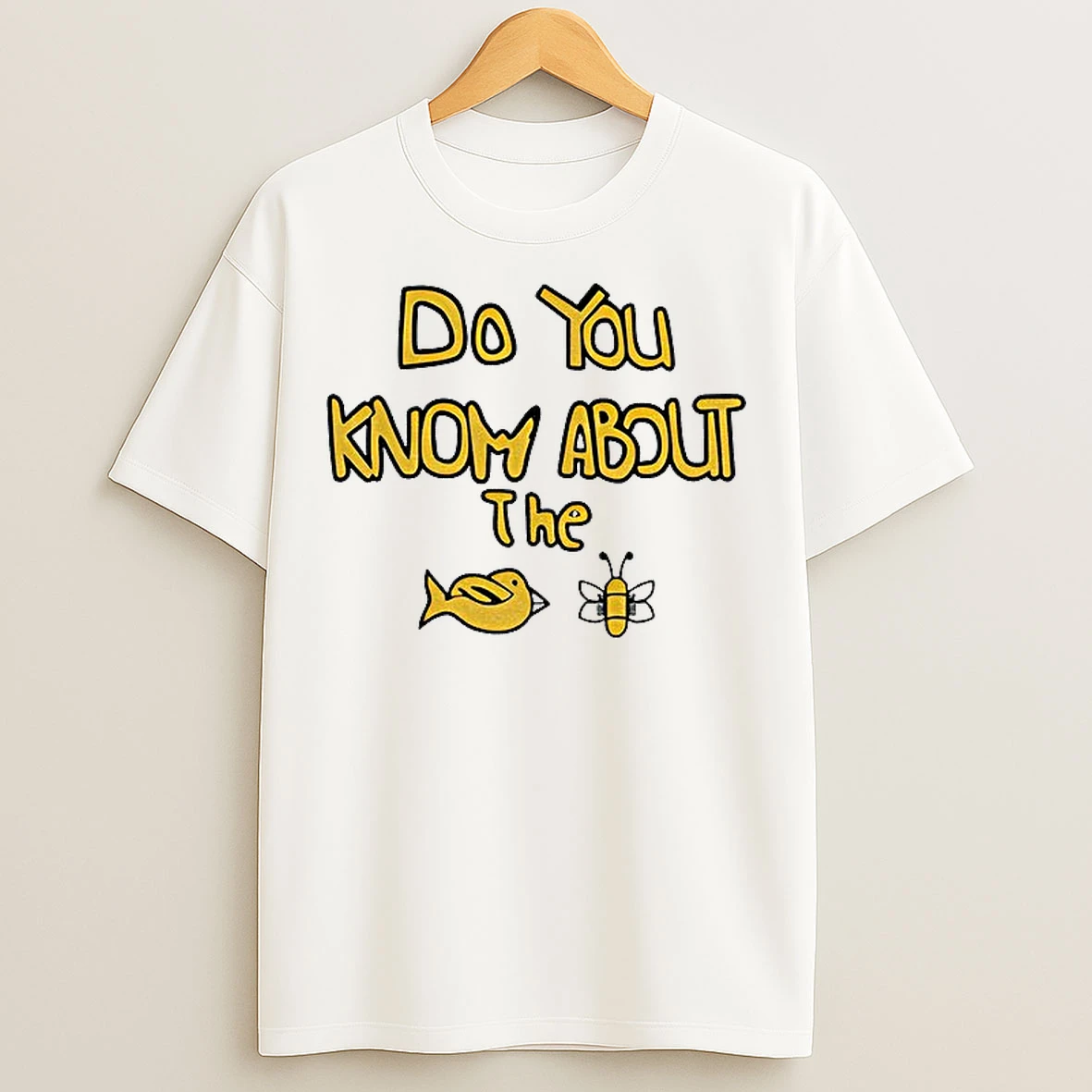 Classic Sam Cowell Do You Know About The Bird T Shirts