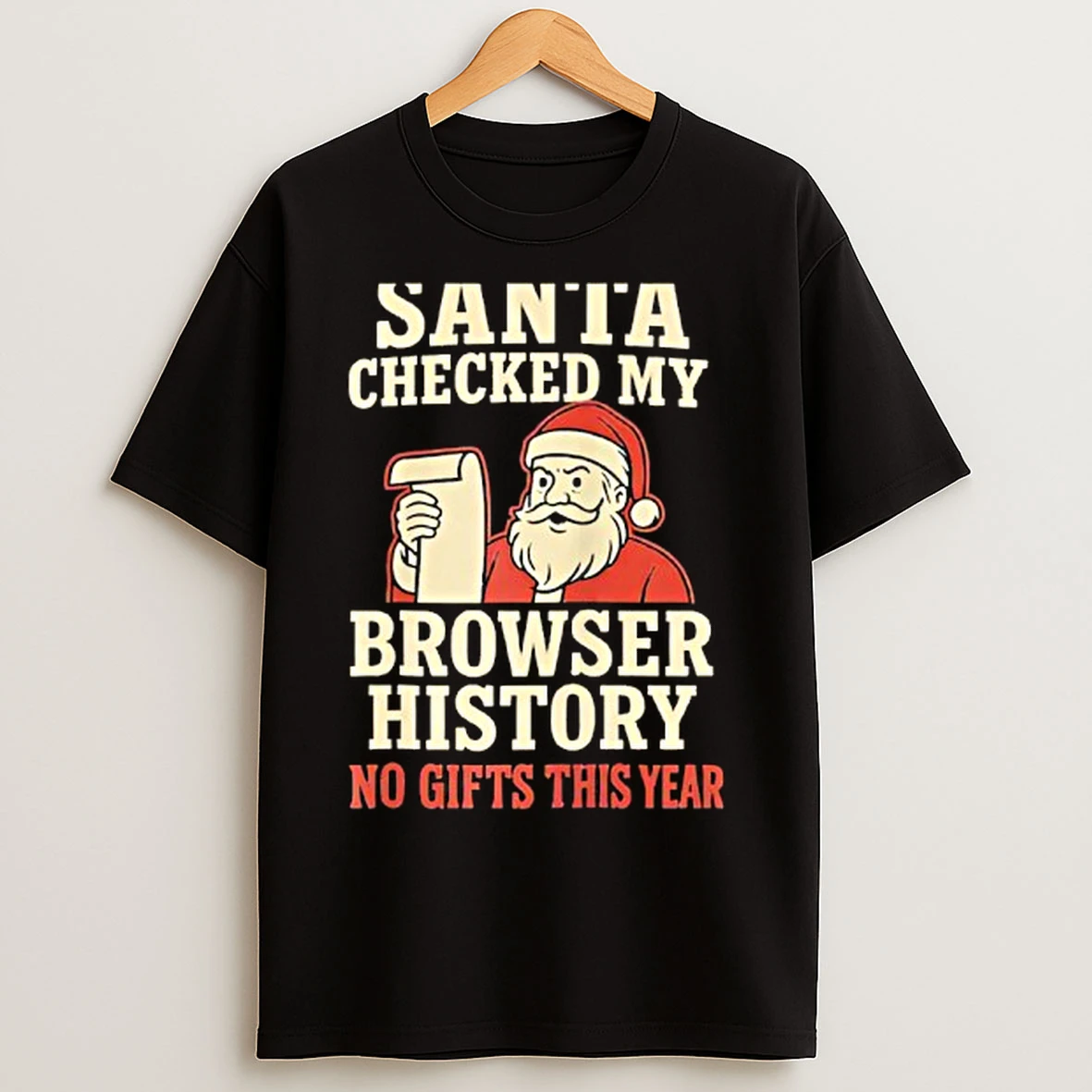 Classic Santa Christmas Browser History Humor T Shirts