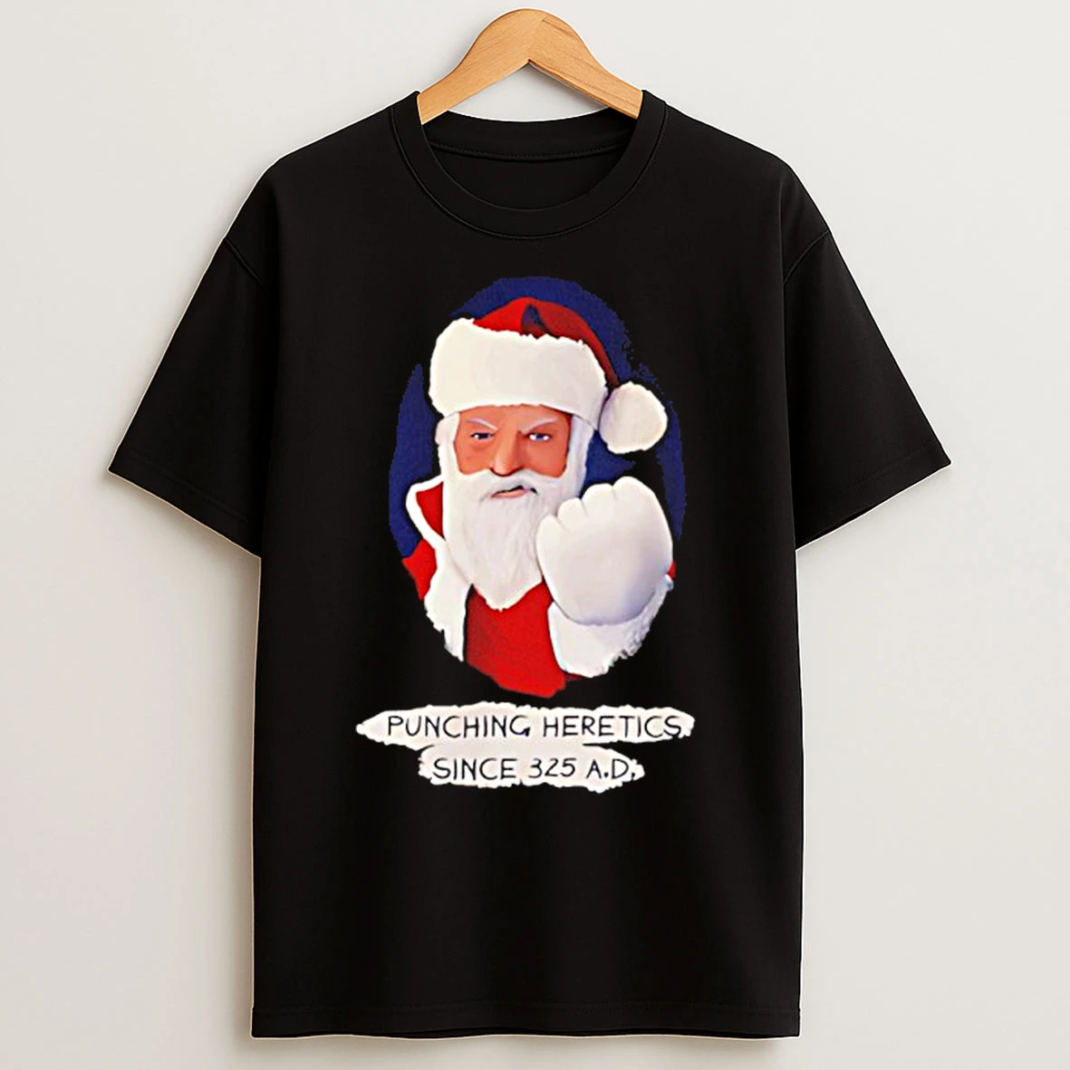 Classic Santa Punching Heretics Since 325 Ad Christmas T Shirts