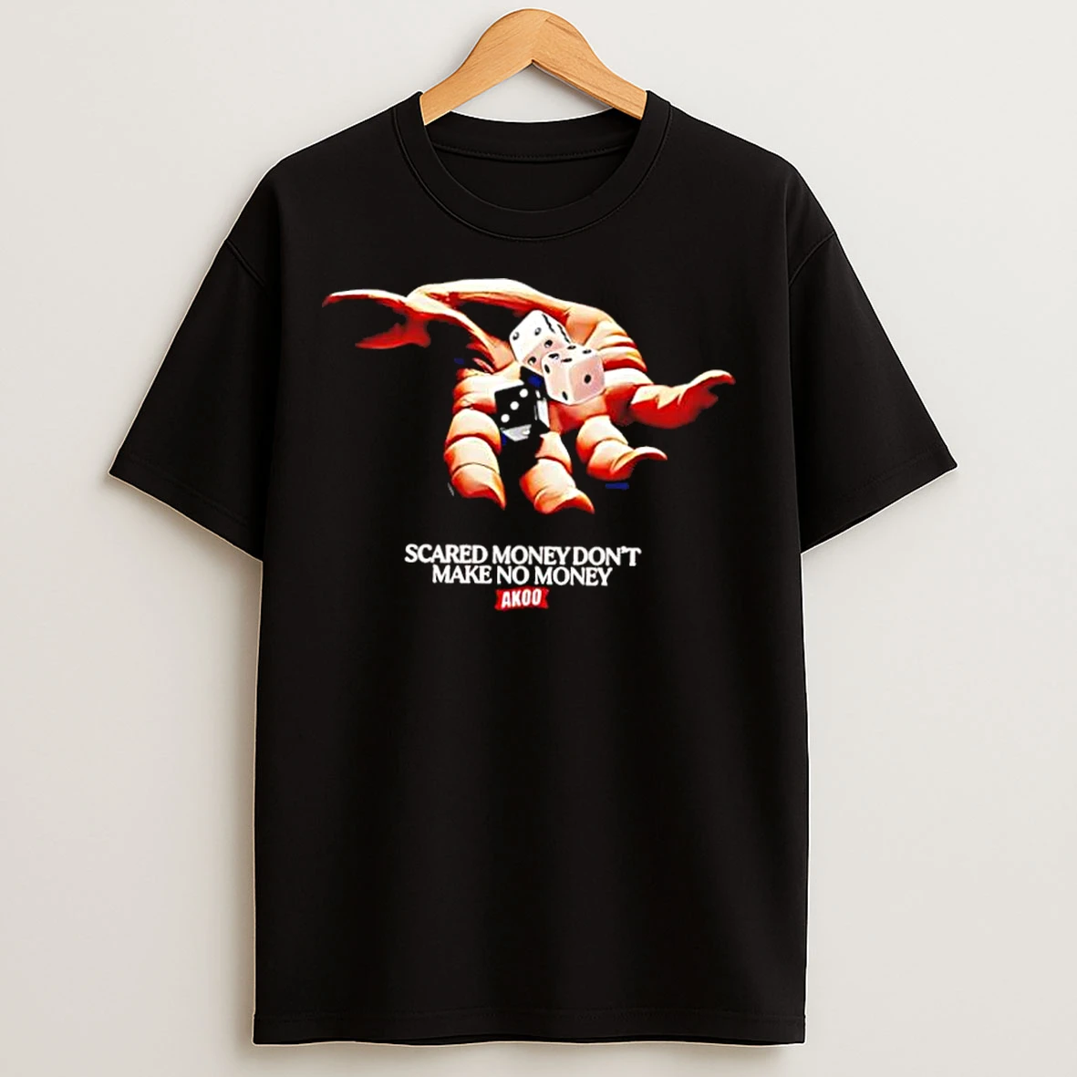 Classic Scared Money Dont Make No Money Hand T Shirts