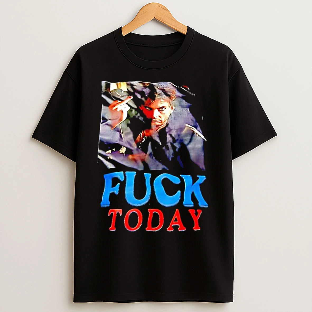 Classic Scarface Fuck Today T Shirts