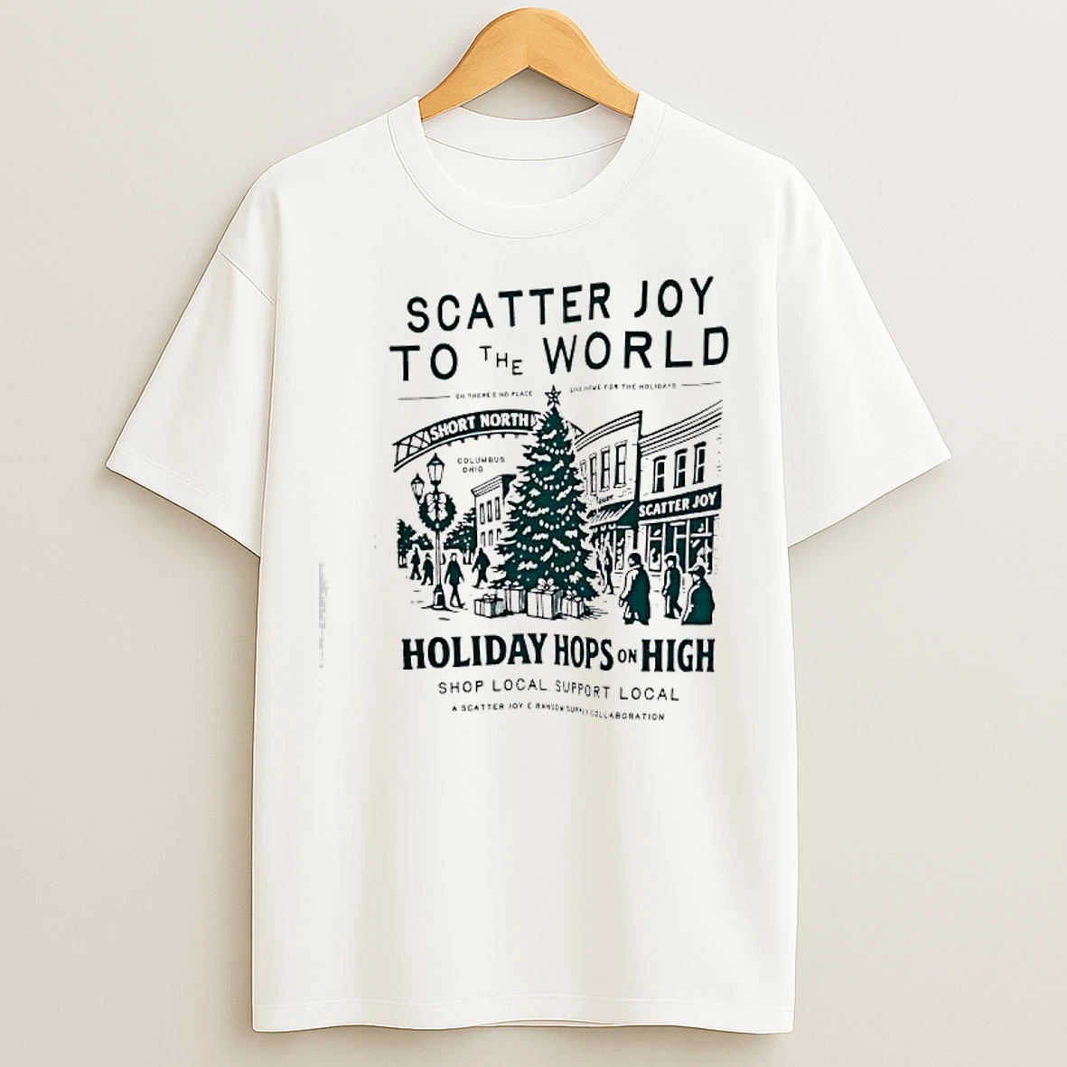 Classic Scatter Joy To The World Holiday Hops On High Short North Columbus Ohio T Shirts