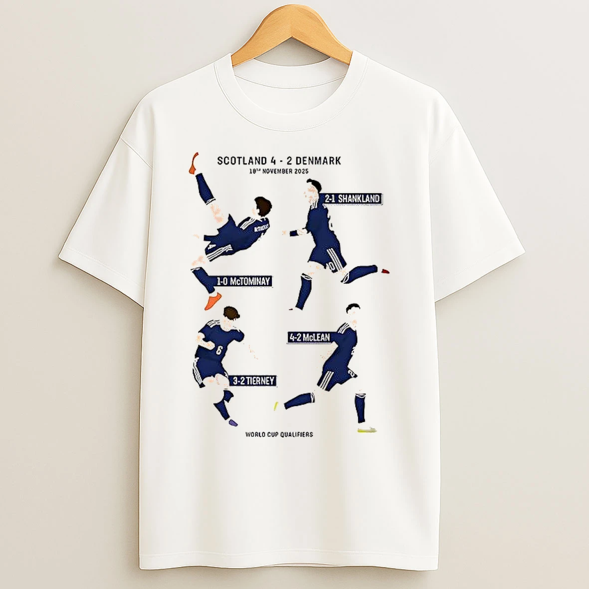 Classic Scotland 4 2 Denmark World Cup Qualifiers 2026 Goals Of The Players T Shirts