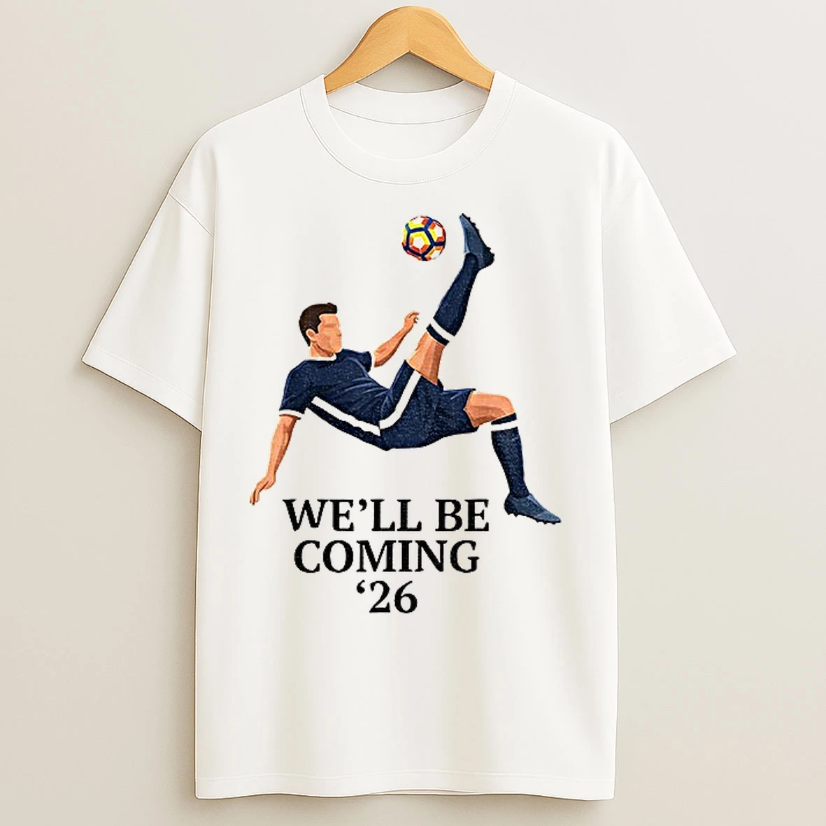 Classic Scotland Well Be Coming 2026 World Cup T Shirts