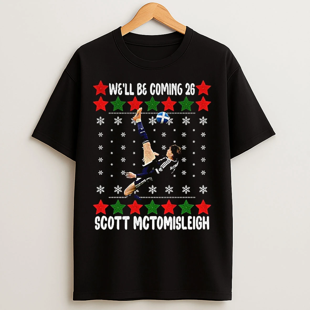 Classic Scott Mctomisleigh Scotland Well Be Coming 26 World Cup T Shirts