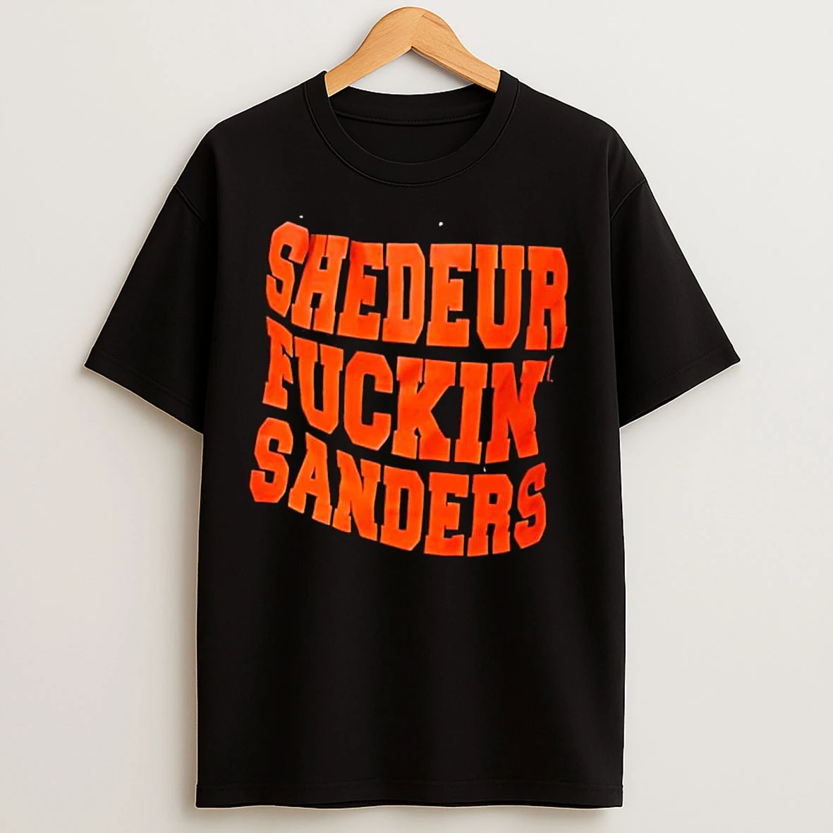 Classic Shedeur Fuckin Sanders T Shirts