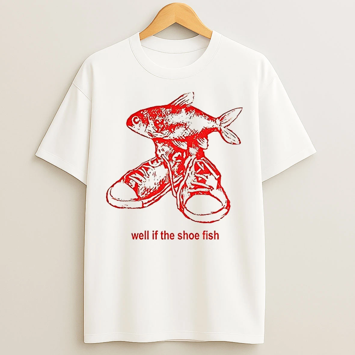 Classic Shoe Fish Well If The Shoe Fish Vintage T Shirts