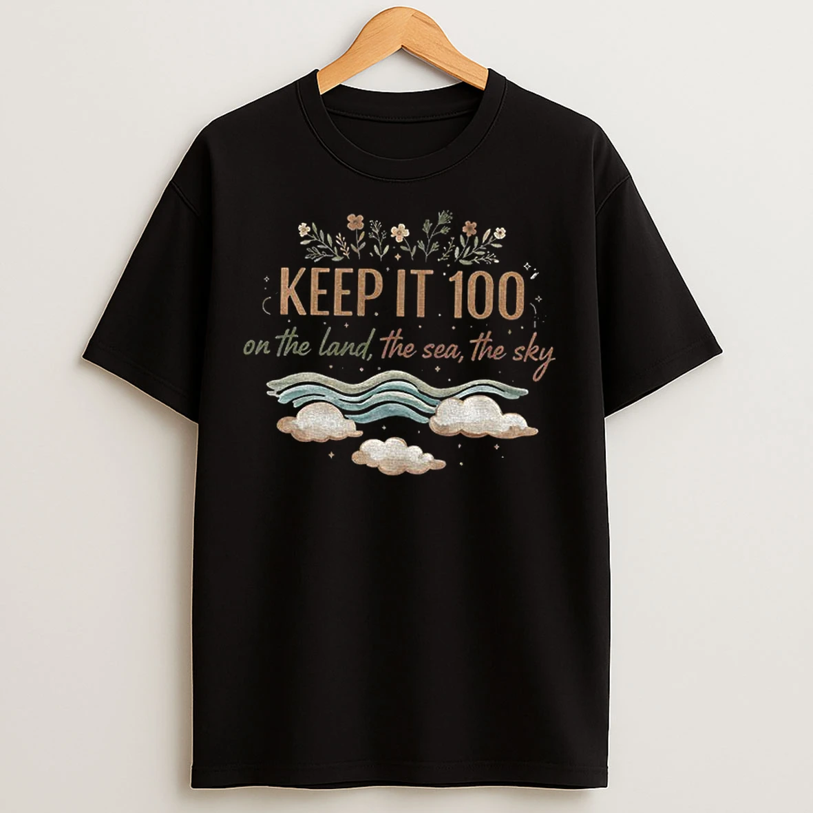 Classic Showgirl Graphic Fate Of Ophelia Keep It 100 On The Land The Sea The Sky T Shirts