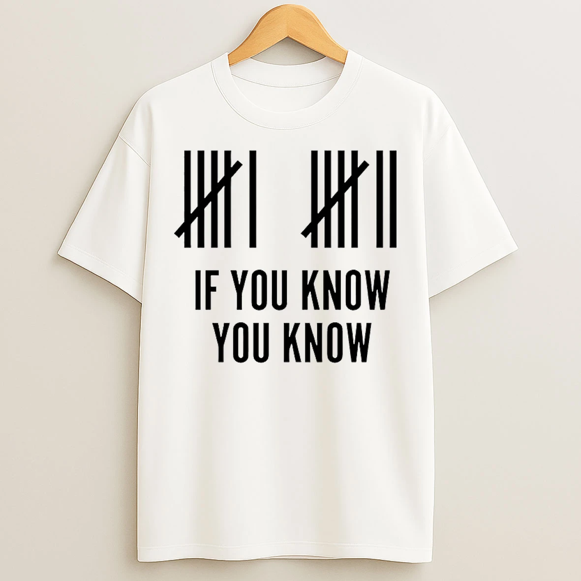 Classic Six Seven If You Know You Know T Shirts
