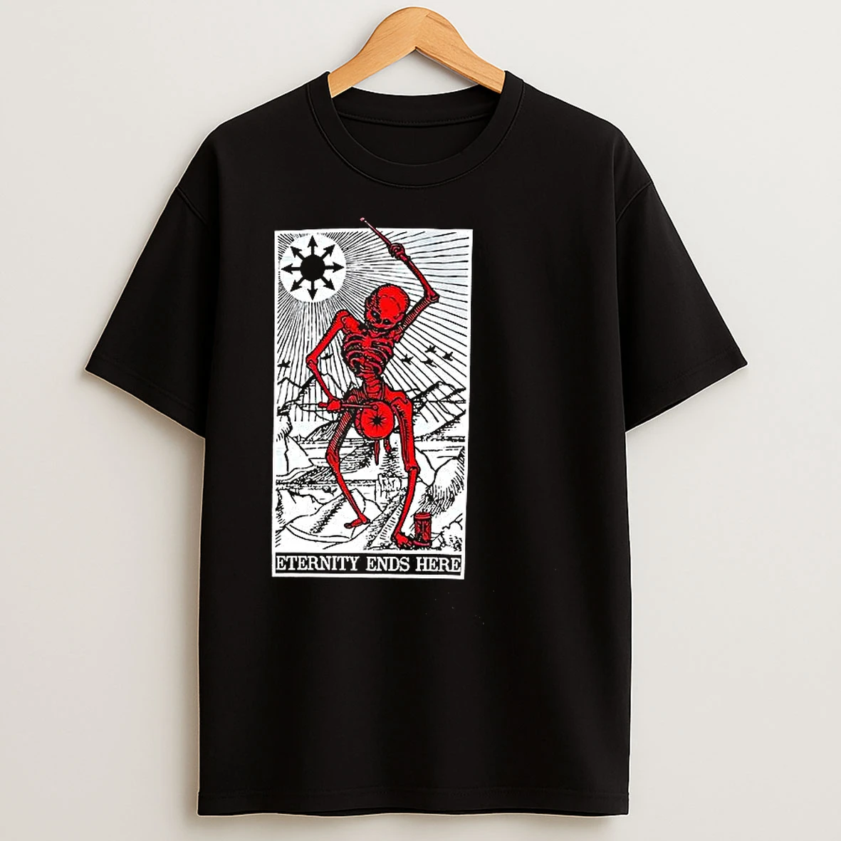 Classic Skeleton Eternity Ends Here T Shirts