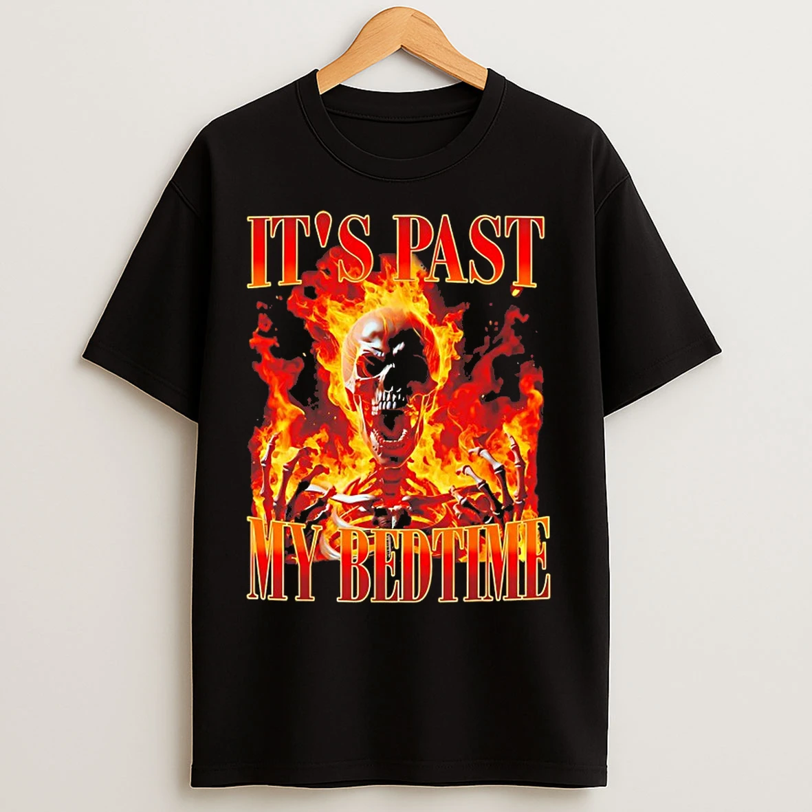 Classic Skeleton Its Past My Bedtime Humor T Shirts
