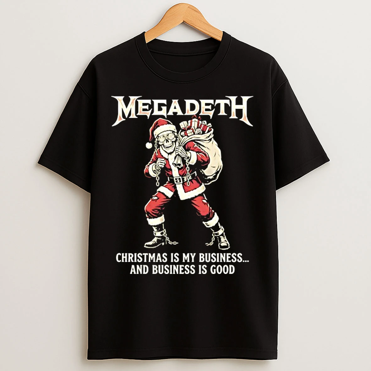 Classic Skeleton Megadeth Christmas Is My Business And Business Is Good T Shirts