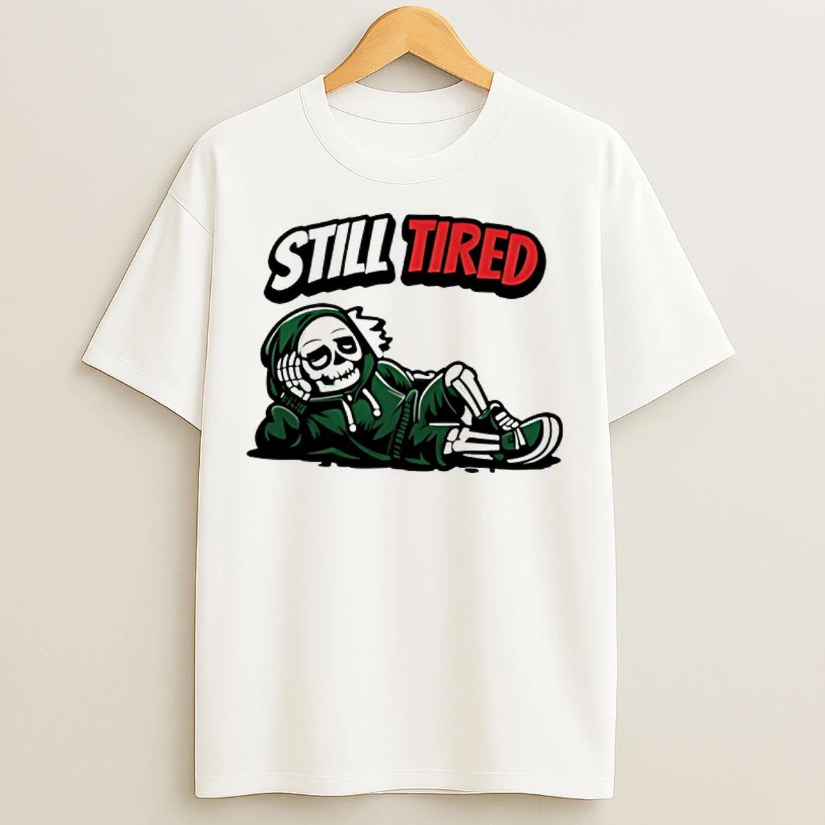 Classic Skeleton Still Tired T Shirts
