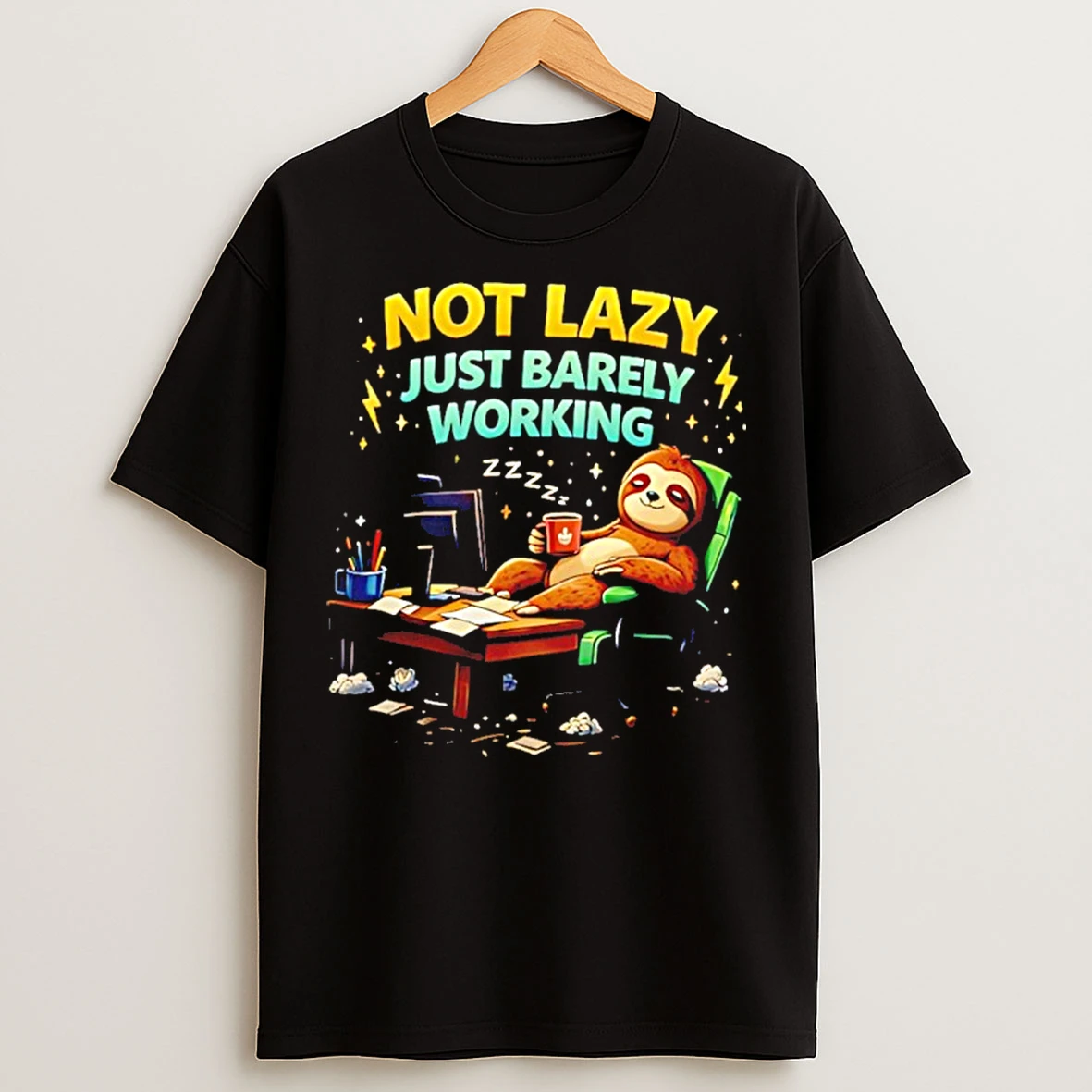 Classic Sloth Not Lazy Just Barely Working T Shirts
