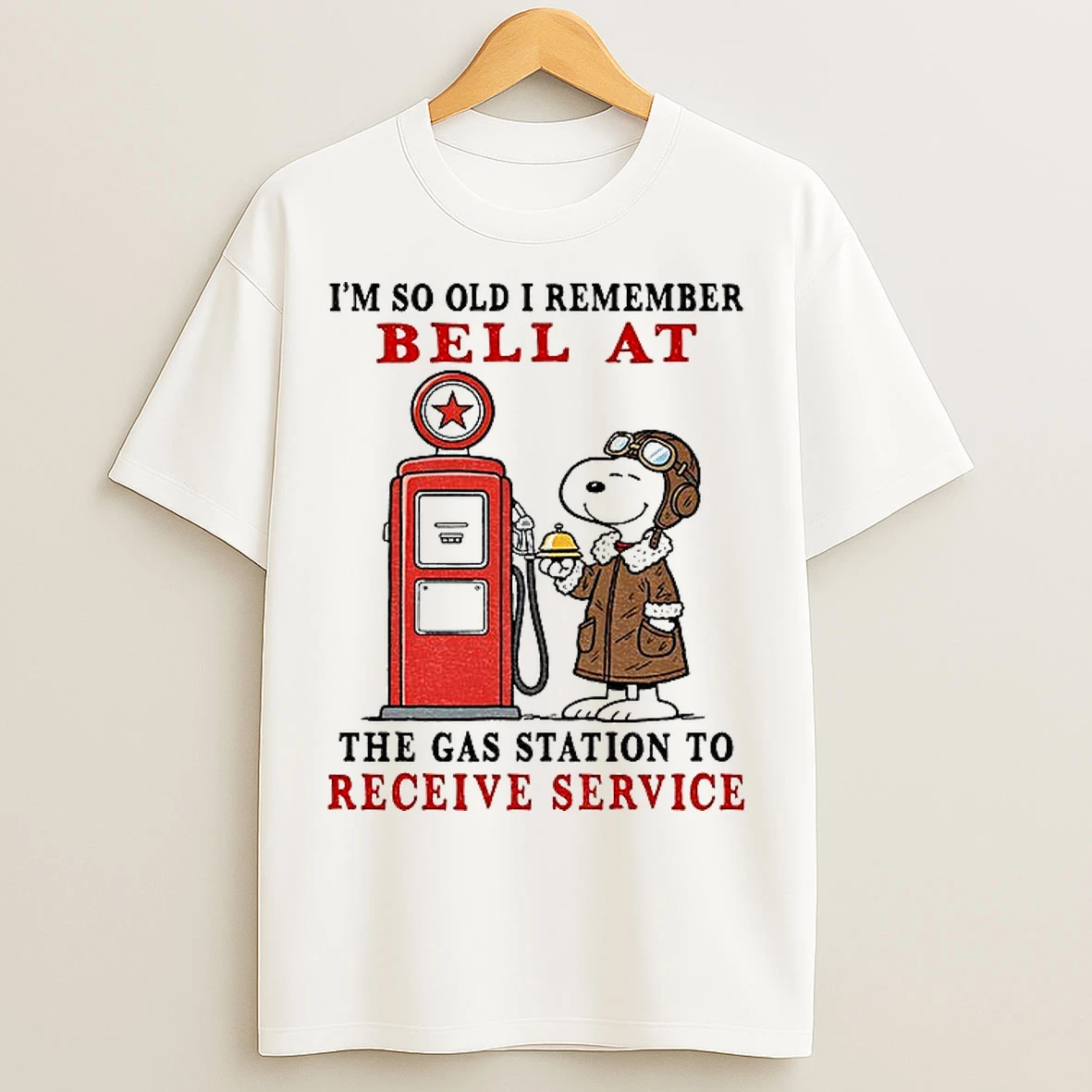 Classic Snoopy Im So Old I Remember Riding Over The Bell At The Gas Station To Receive Service T Shirts