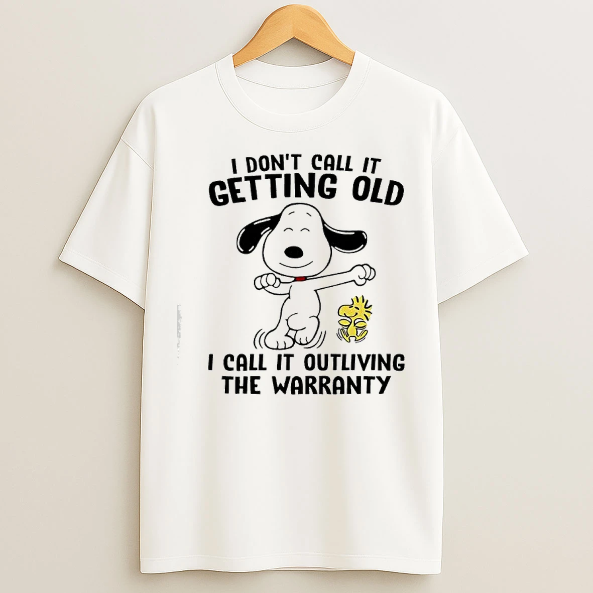 Classic Snoopy I Dont Call It Getting Old I Call It Outliving The Warranty T Shirts
