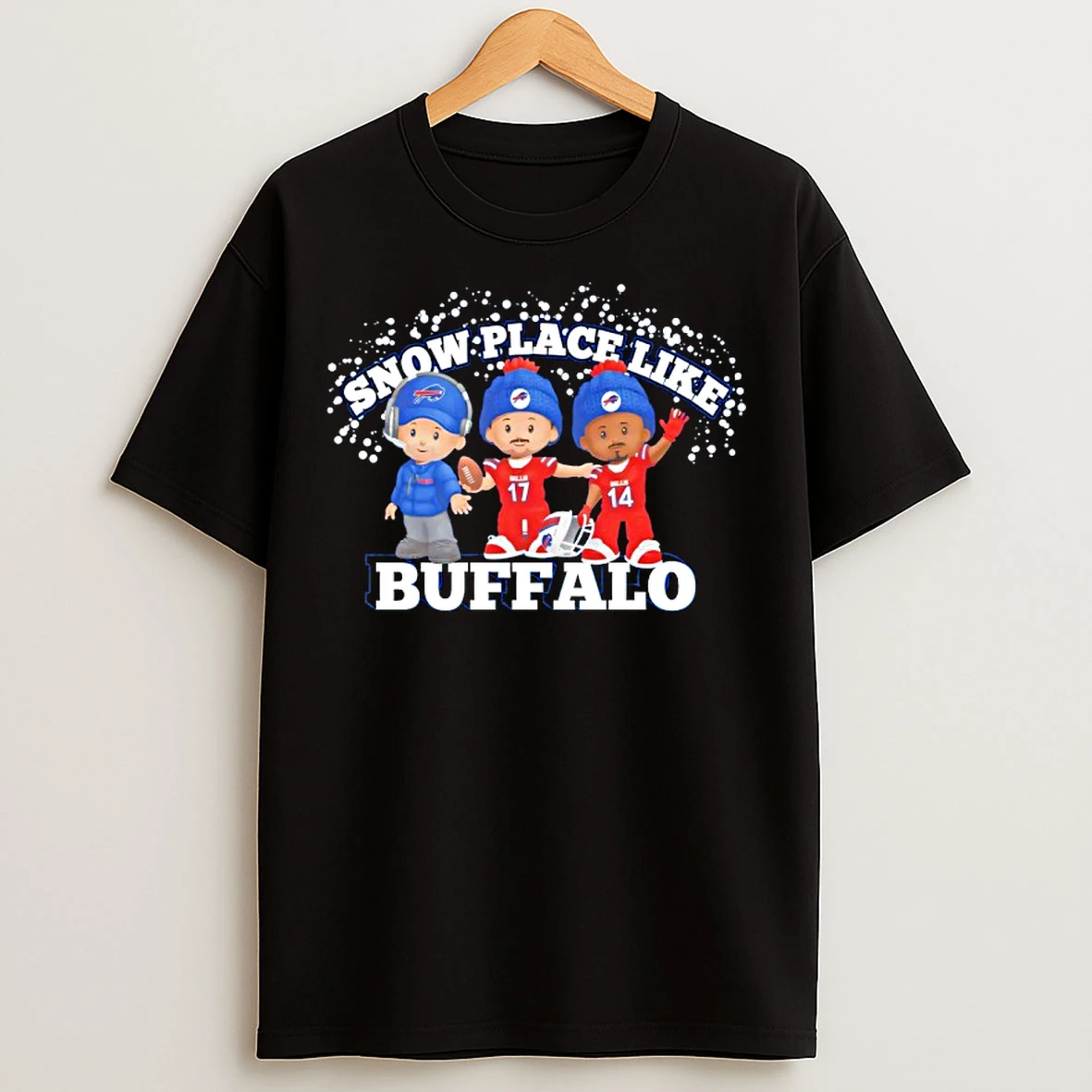 Classic Snow Place Like Buffalo Bills T Shirts