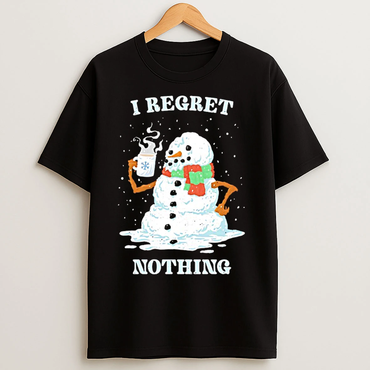 Classic Snowman I Regret Nothing Christmas T Shirts