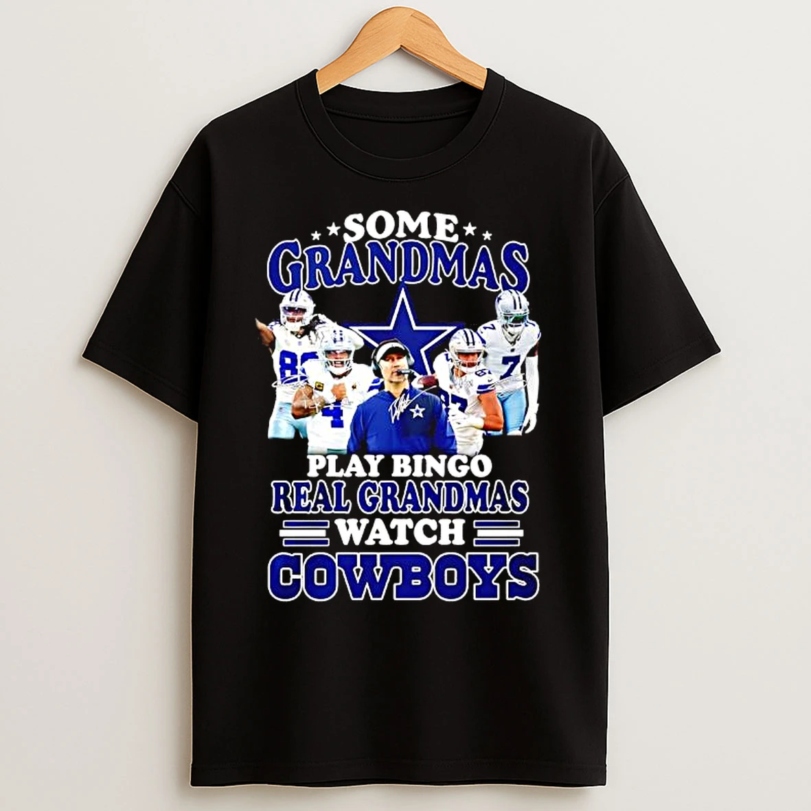 Classic Some Grandmas Play Bingo Real Grandmas Watch Dallas Cowboys Fan Loyalty And Dedication T Shirts